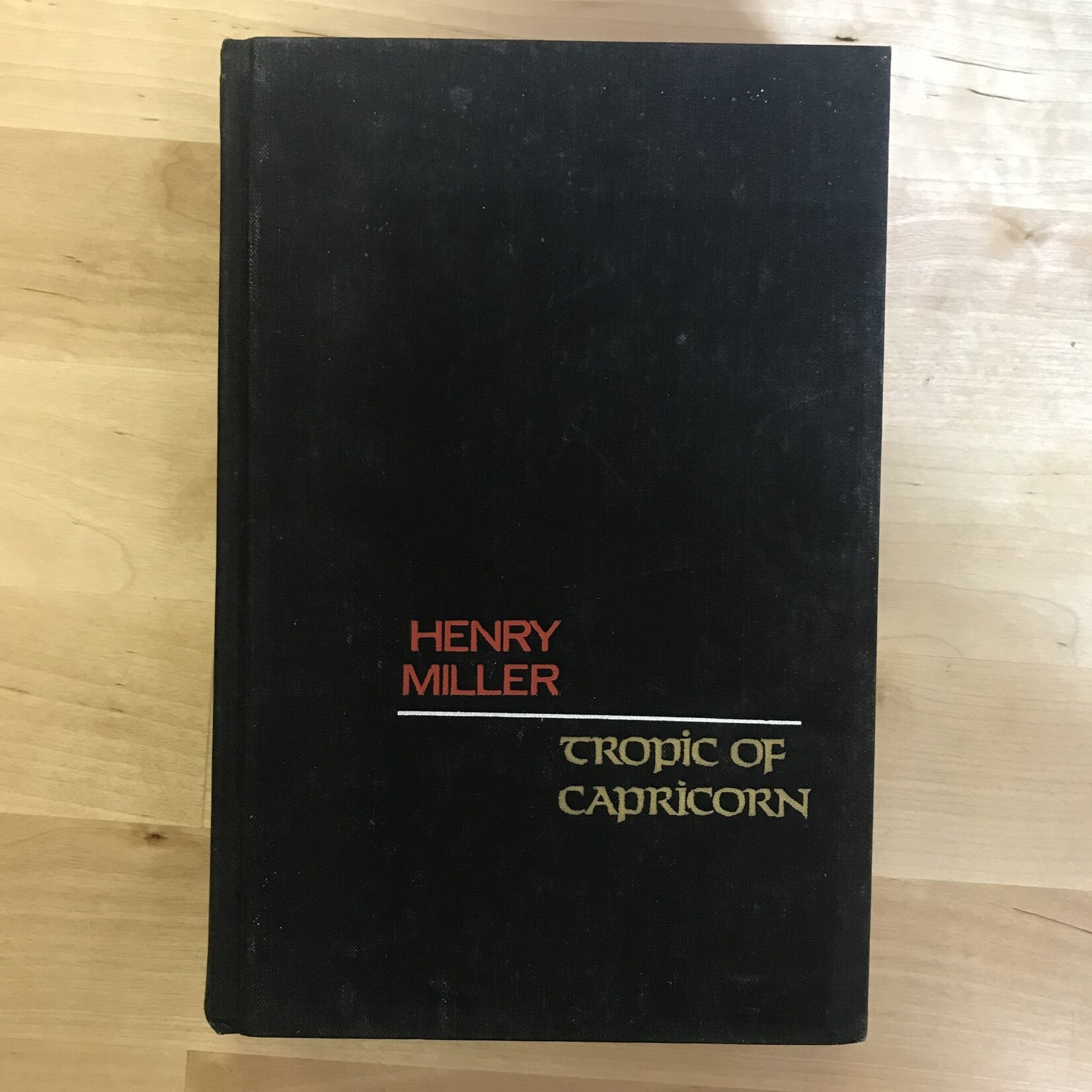 Henry Miller - Tropic Of Capricorn - Hardback (USED)