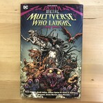 Dark Knights Death Metal - The Multiverse Who Laughs - Paperback (USED)