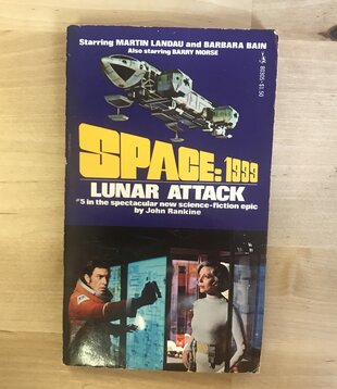 John Rankine - Space: 1999 Lunar Attack - Paperback MM (USED)