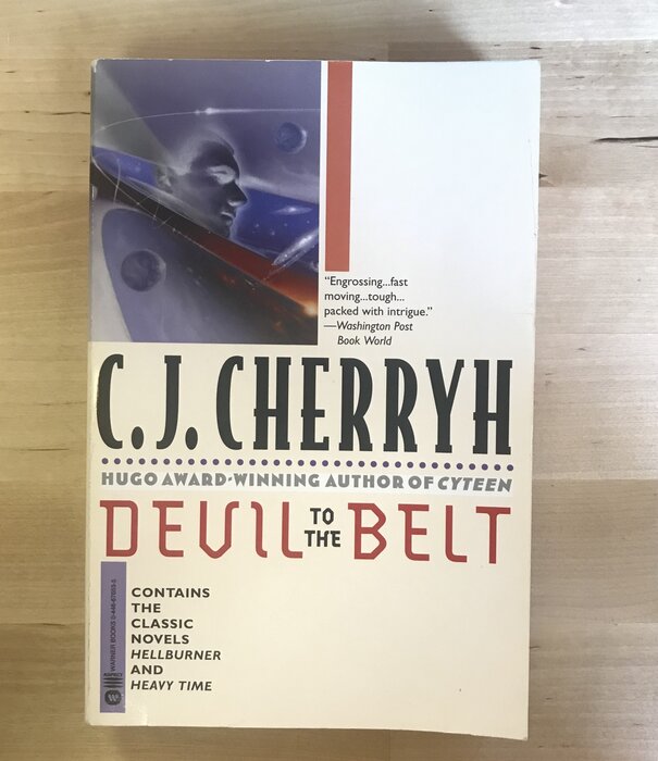 C.J. Cherryh - Devil To The Belt - Paperback (USED)