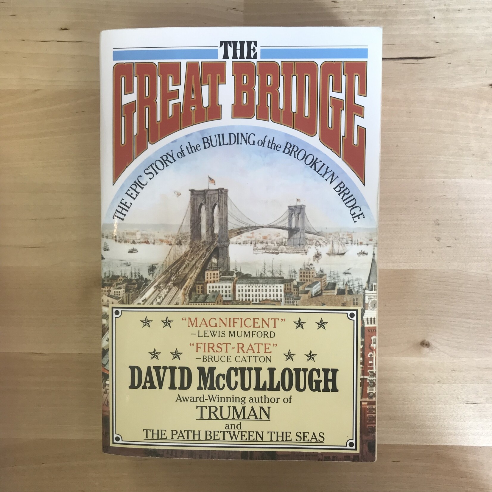 David McCullough - The Great Bridge - Paperback (USED)