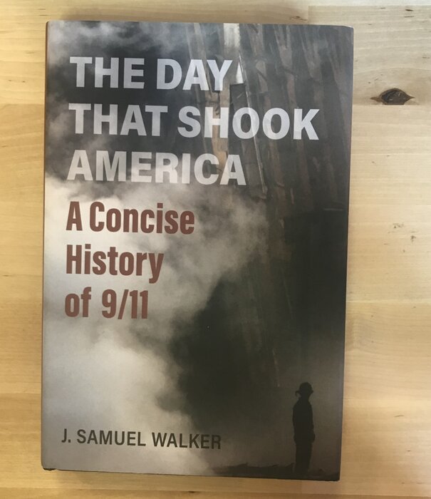 J. Samuel Walker - The Day That Shook America - Hardback (USED)