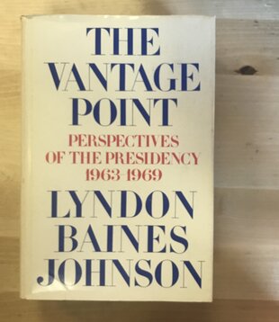Lyndon Baines Johnson - The Vantage Point - Hardback (USED)