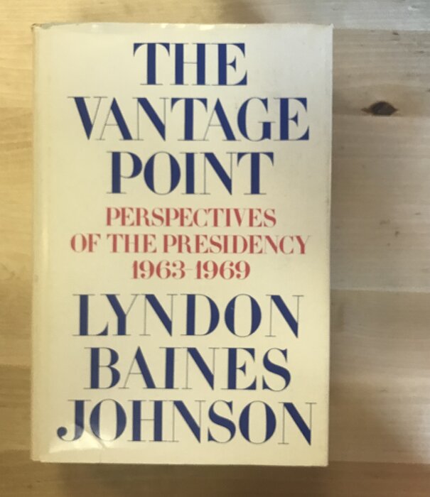 Lyndon Baines Johnson - The Vantage Point - Hardback (USED)