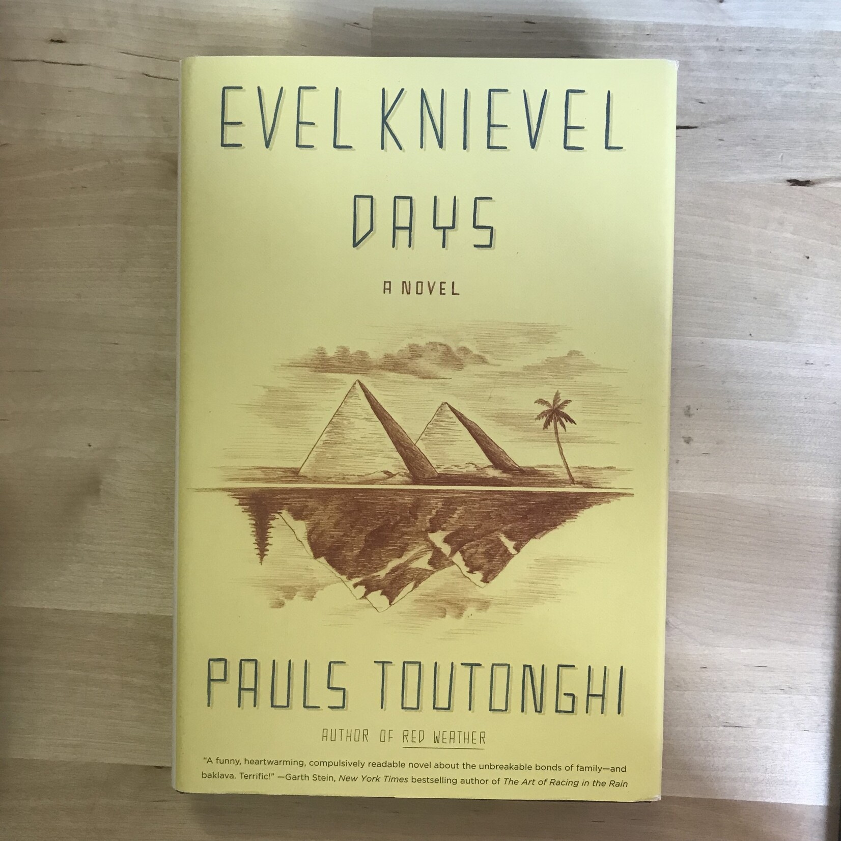 Pauls Toutonghi - Evel Knievel Days - Hardback (USED)