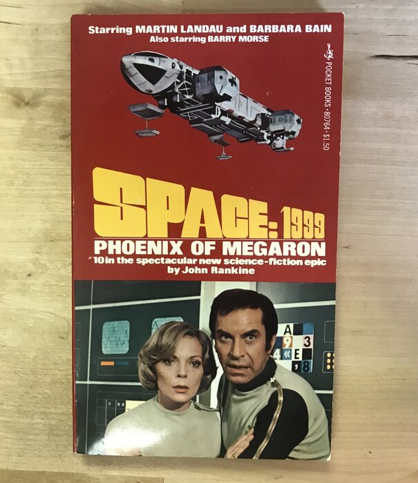 John Rankine - Space: 1999 Phoenix Of Megaron - Paperback MM (USED)