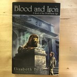Elizabeth Bear - Blood And Iron - Paperback (USED)