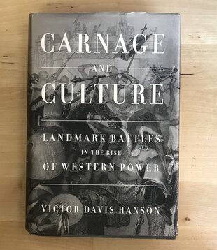 Victor Davis Hanson - Carnage And Culture - Hardback (USED)