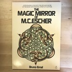 Bruno Ernst - The Magic Mirror Of M.C. Escher - Paperback (USED)