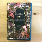 Aimee Nezhukumatathil - World Of Wonders - Paperback (NEW)
