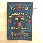 Michael Poore - Reincarnation Blues - Paperback (USED)
