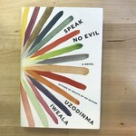 Uzodinma Iweala - Speak No Evil - Hardback (USED)