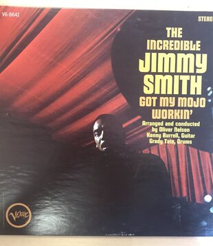 Jimmy Smith - Got My Mojo Workin’ - V6 8641 - Vinyl LP (USED)