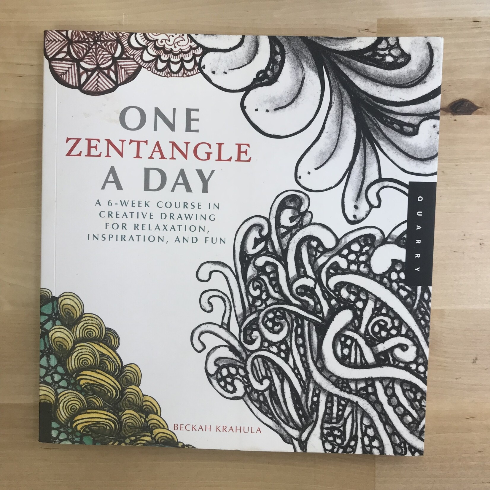 Beckah Krahula - One Zentangle A Day - Paperback (USED)