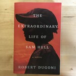 Robert Dugoni - The Extraordinary Life Of Sam Hell - Paperback (USED)
