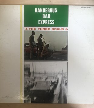 Three Souls - Dangerous Dan Express - LP 4036 - Vinyl LP (USED)