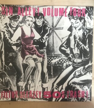 Various - Sin Alley! Volume Four: Filthy, Sleazey 50s Trash! - 5562