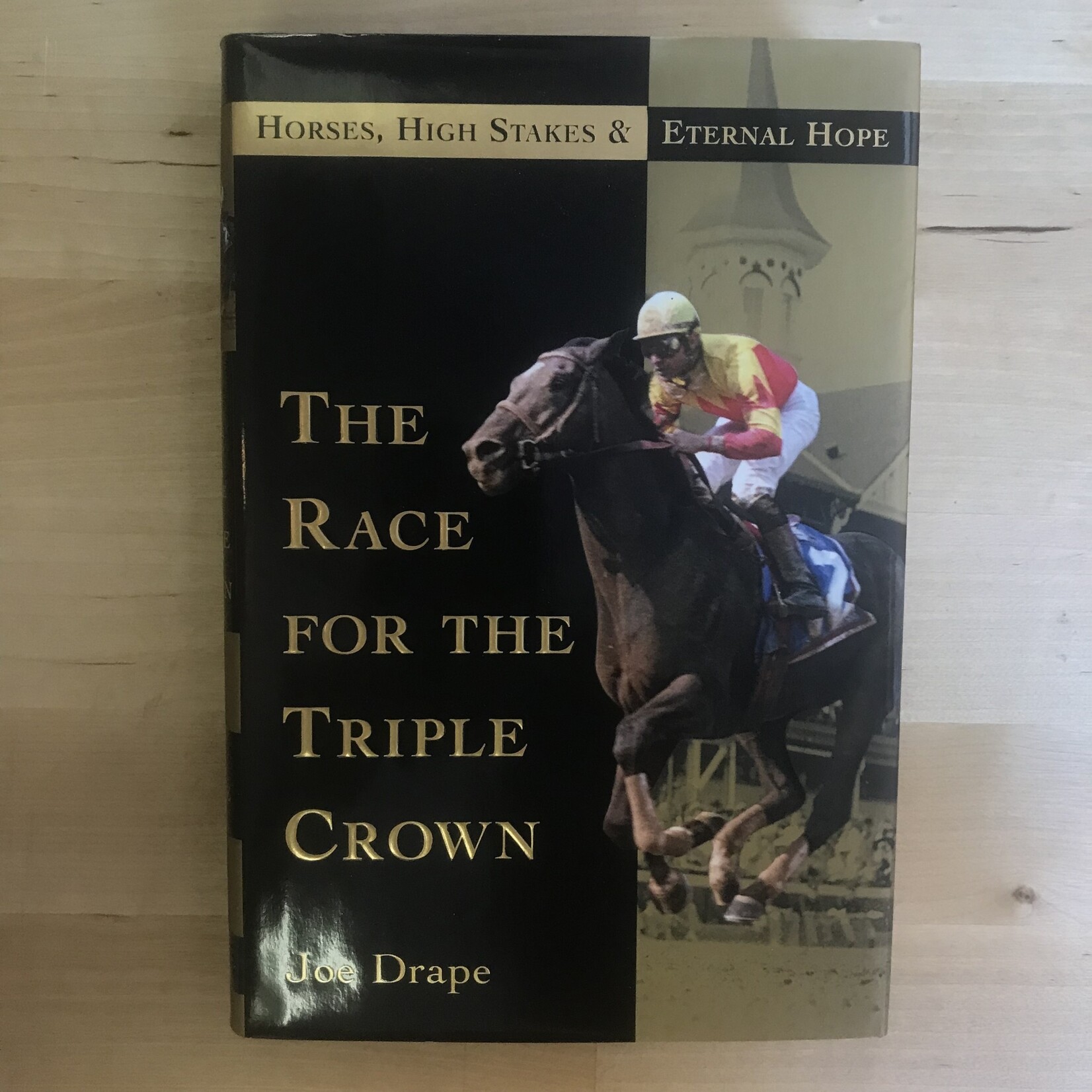Joe Drape - The Race For The Triple Crown - Hardback (USED)
