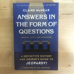 Claire McNear - Answers In The Form Of Questions - Paperback (USED)