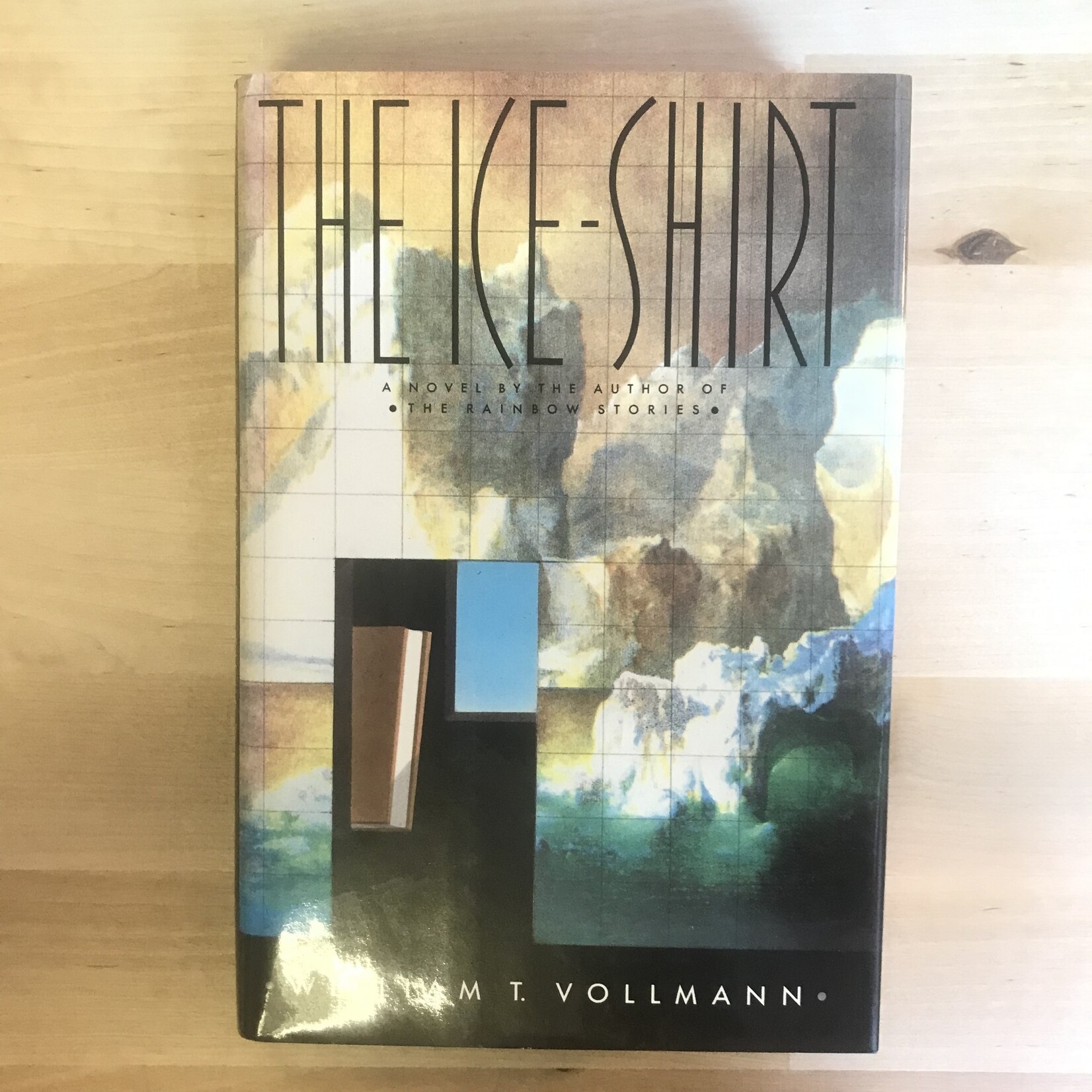 William T. Vollman - The Ice Shirt - Hardback (USED)