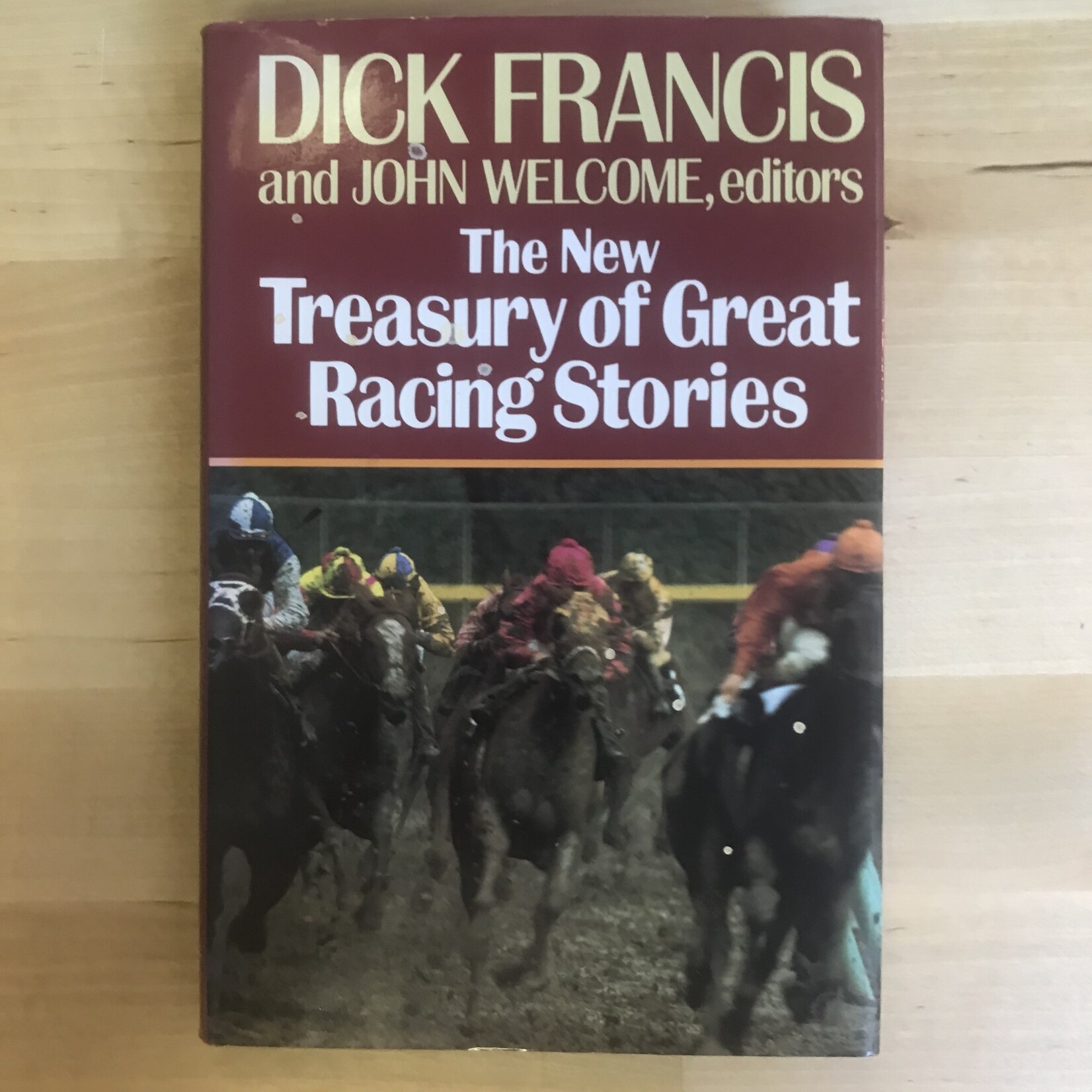 Dick Francis, John Welcome (Editors) - The New Treasury Of Great Racing Stories - Hardback (USED)
