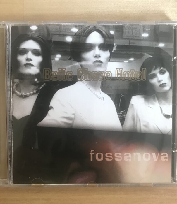 Belle Chase Hotel - Fossanova - CD (USED)