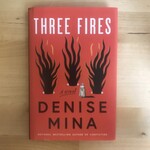 Denise Mina - Three Fires - Hardback (USED)