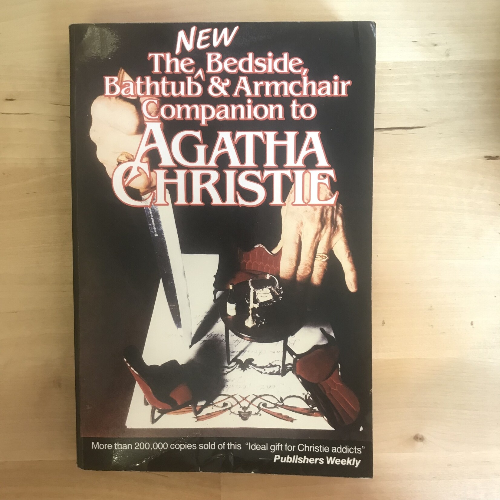 Dick Riley, Pam McAllister (Editors) - Agatha Christie: The NEW Bedside, Bathtub & Armchair Companion (Second Edition) - Paperback (USED)