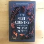 Melissa Albert - The Night Country - Hardback (USED)