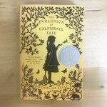 Jacqueline Kelly - The Evolution Of Calpurnia Tate - Paperback (USED)