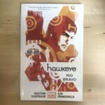 Hawkeye - Volume 4: Rio Bravo - Paperback (USED)