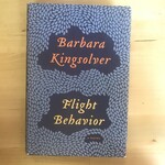 Barbara Kingsolver - Flight Behavior - Hardback (USED)