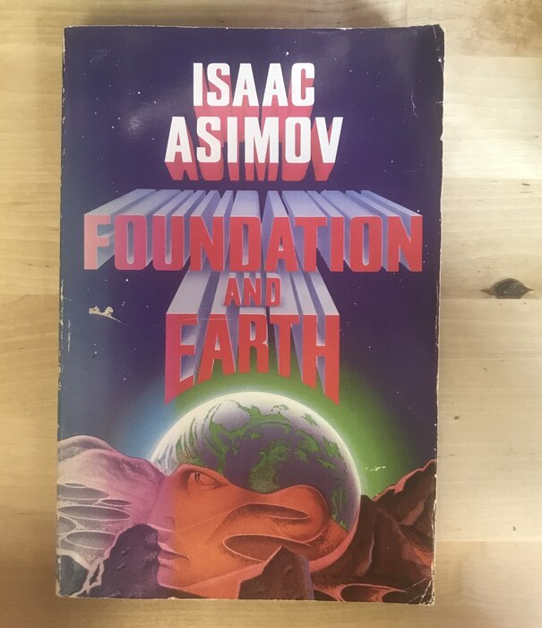 Isaac Asimov - Foundation And Earth - Paperback (USED)