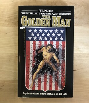 Philip K. Dick - The Golden Man - Paperback (USED)