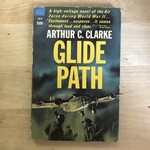 Arthur C. Clarke - Glide Path - Paperback (USED)