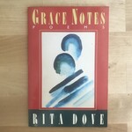 Rita Dove - Grace Notes: Poems - Paperback (USED)