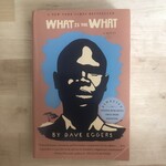 Dave Eggers - What Is The What - Paperback (USED)