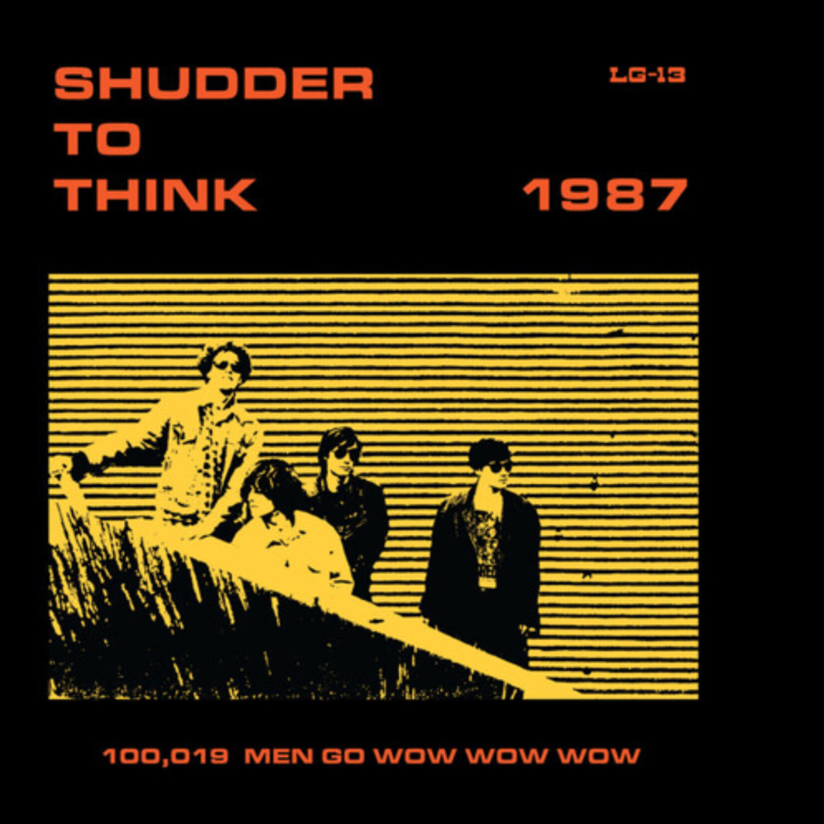 Shudder To Think - 1987: 100,019 Men Go Wow Wow Wow - LG13 - Vinyl LP (NEW)