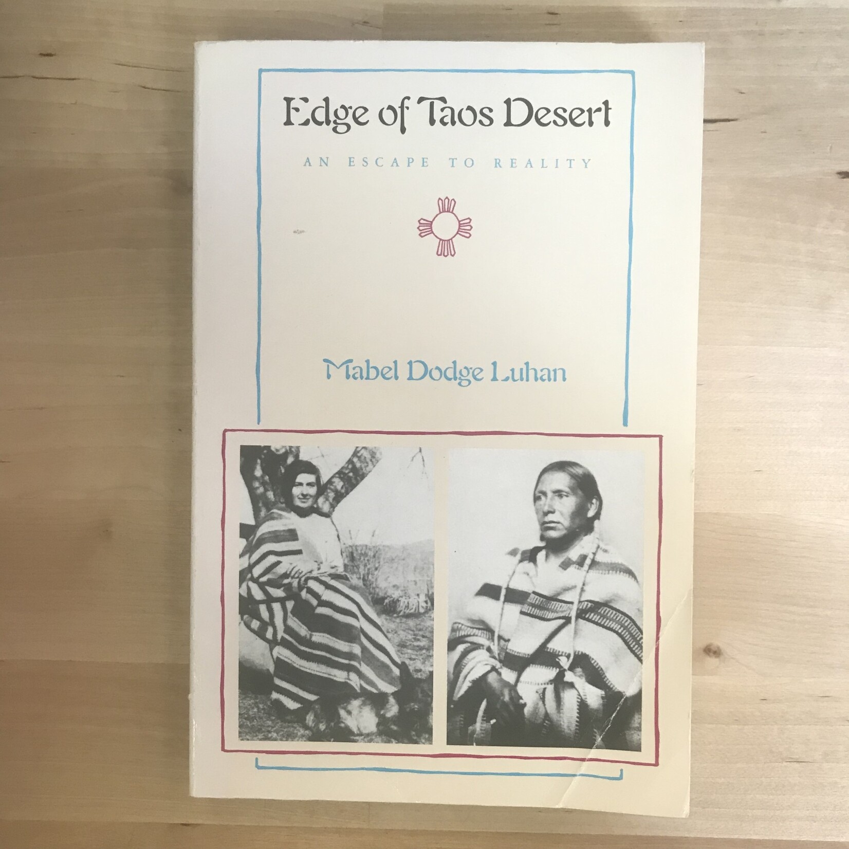 Mabel Dodge Luhan - Edge Of Taos Desert - Paperback (USED)