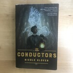 Nicole Glover - The Conductors - Paperback (USED)