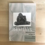 Matthew Baigell, Milly Heyd (Editors) - Complex Identities: Jewish Consciousness And Modern Art - Paperback (USED)