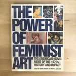 Norma Broude, Mary D. Garrard (Editors) - The Power Of Feminist Art - Paperback (USED)