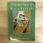 Mirra Bank - Anonymous Was A Woman - Paperback (USED)