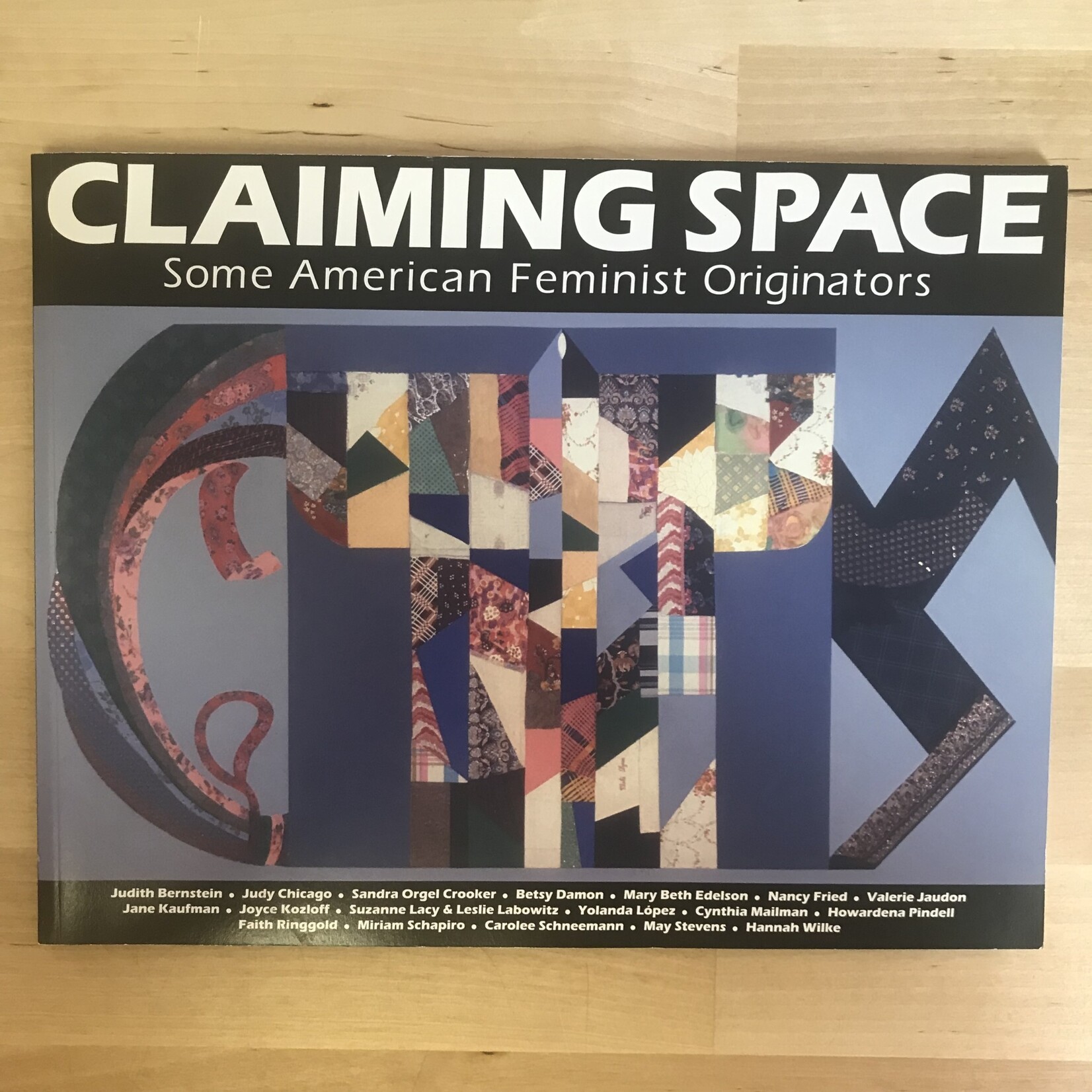 Various - Claiming Space: Some American Feminist Originators - Paperback (USED)