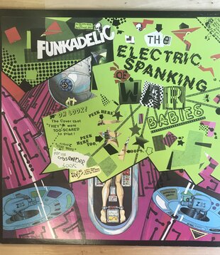 Funkadelic - The Electric Spanking Of War Babies - BSK 3482 - Vinyl LP (USED)