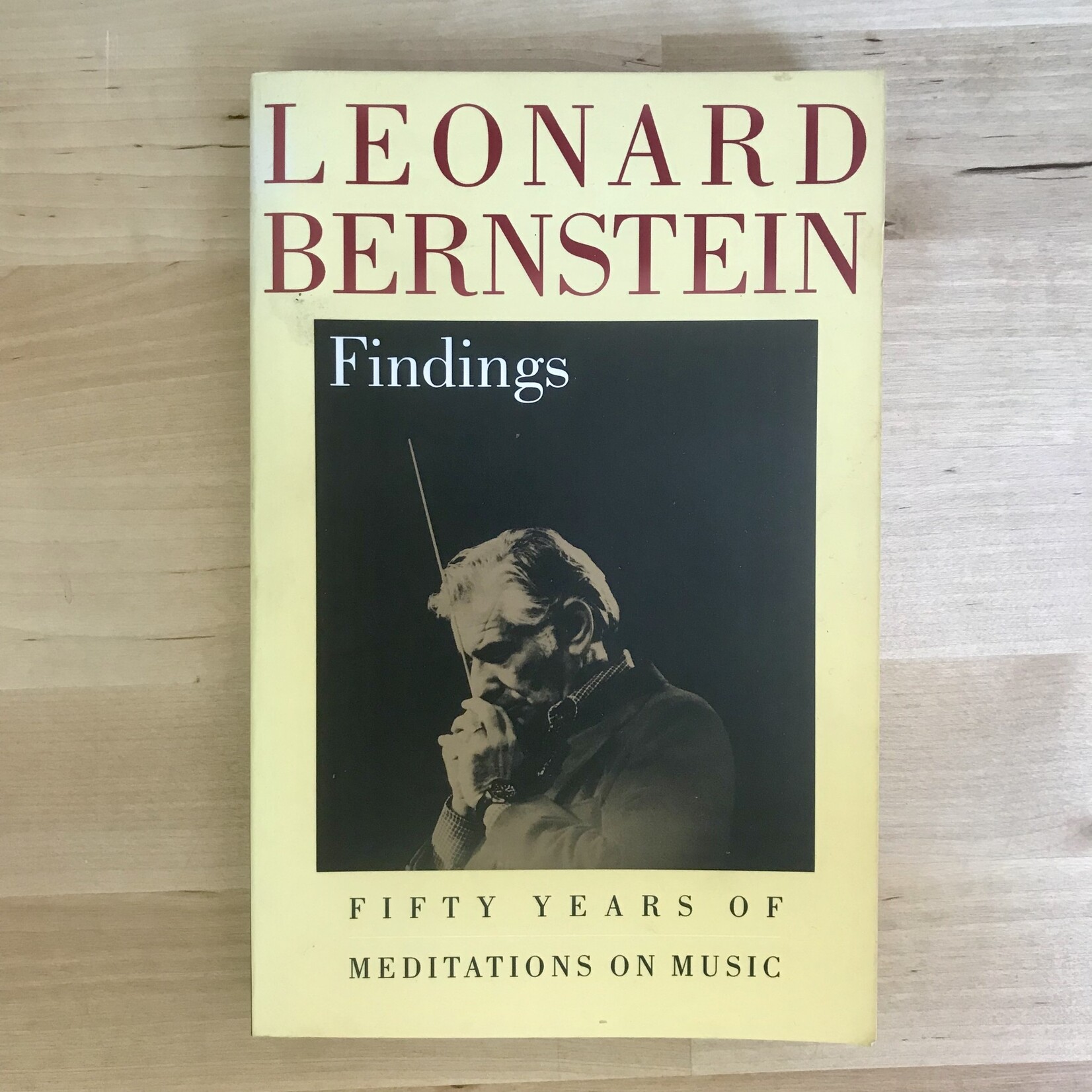 Leonard Bernstein - Findings: Fifty Years Of Meditations On Music - Paperback (USED)