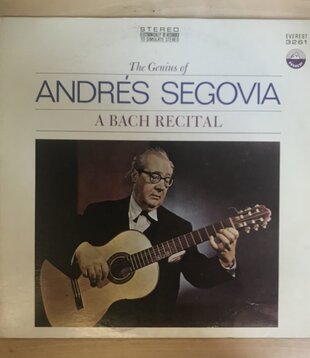 Andres Segovia - The Genius Of Andres Segovia: A Bach Recital - 3261 - Vinyl LP (USED)