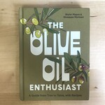 Skyler Mapes, Giuseppe Morisani - The Olive Oil Enthusiast - Hardback (USED)