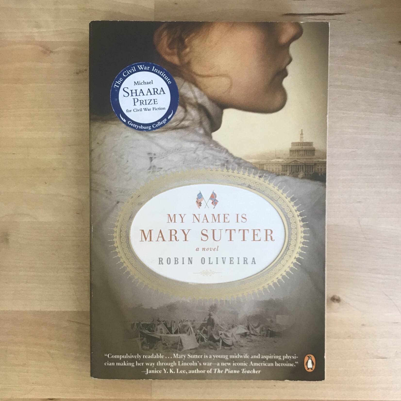 Robin Oliveira - My Name Is Mary Sutter - Paperback (USED)