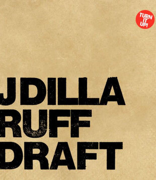 J Dilla - Ruff Draft - LP-STH-2153 - Vinyl LP (NEW)